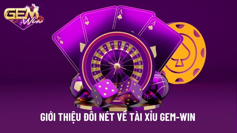 Tài xỉu Gemwin